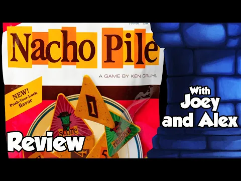 Nacho Pile Review - with Joey and Alex