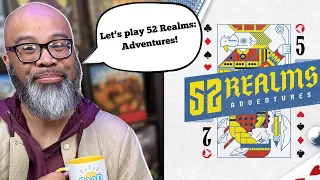 52 Realms: Adventures Play Through