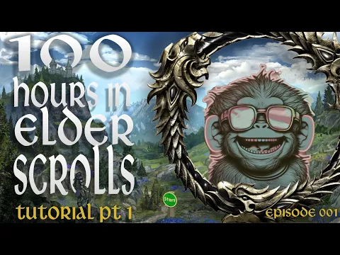 Elder Scrolls Road To 100 Hrs | The Journey Begins | Ep001