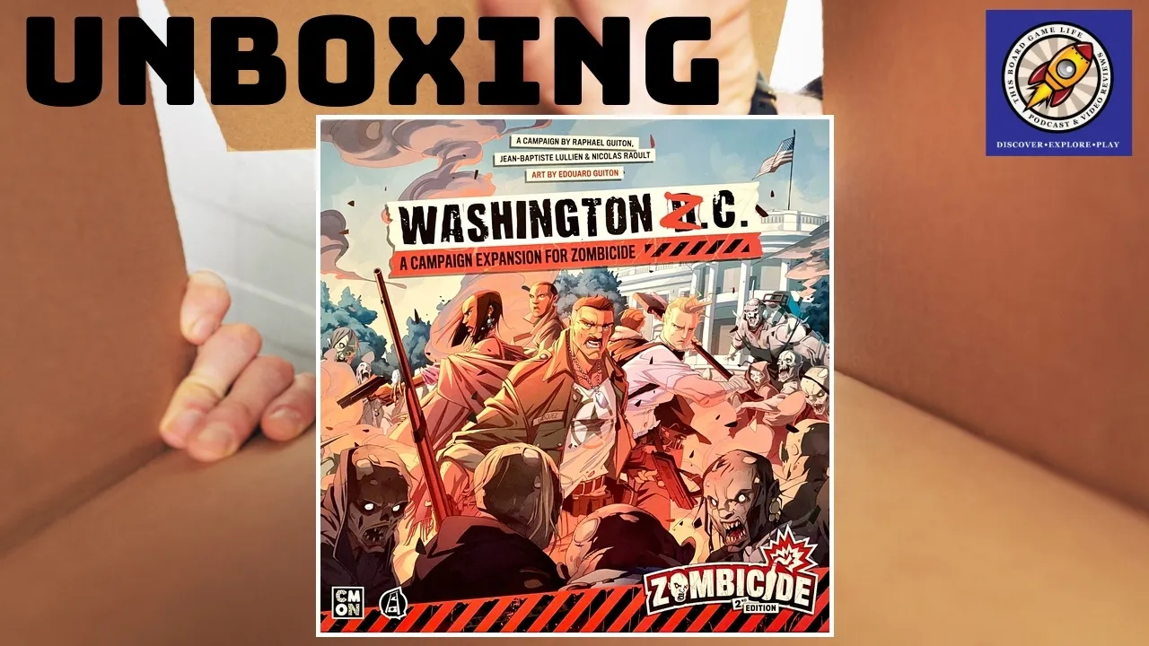 Zombicide: Washington ZC Unboxing