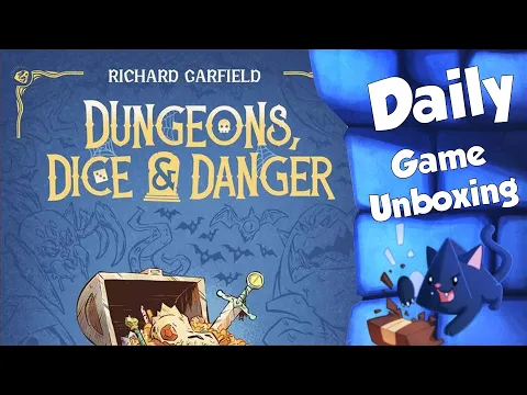 Dungeons, Dice & Danger - Daily Game Unboxing