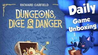 Dungeons, Dice & Danger - Daily Game Unboxing