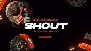 favst/gibbs ft. kbleax, Kiełas - shout