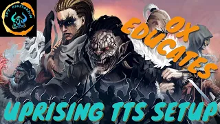 Uprising TTS setup for game