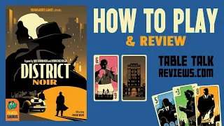 How to Play District Noir Card Game & Review | Table Talk Reviews