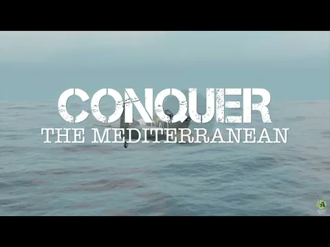 Conquer the Mediterranean