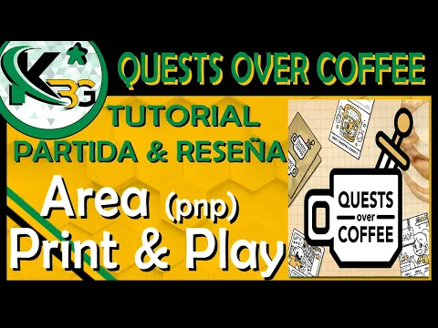 ☕Quest over Coffee☕ | Tutorial, Partida & Reseña🔍 | ✂ Area Print and Play ✂