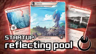 Reflecting Pool - Startup Flatline Jinteki - Android: Netrunner