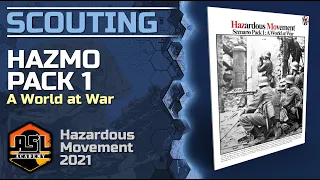 Advanced Squad Leader Scouting Report 87 - HazMo Pack 1
