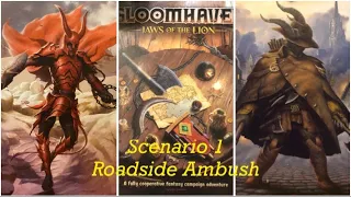 Gloomhaven: Jaws of the Lion (Scenario 1 - Roadside Ambush)