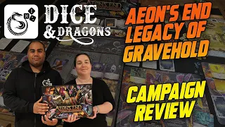 Dice and Dragons - Legacy of Gravehold Campaign Review