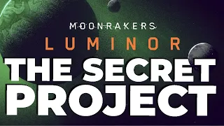 The Secret Moonrakers Expansion | Luminor