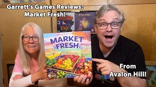 Get Fruit and Veggies at the Market! Garrett's Games Reviews Market Fresh from Avalon Hill.