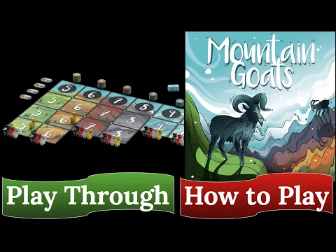 Mountain Goats: How to Play & Play Through
