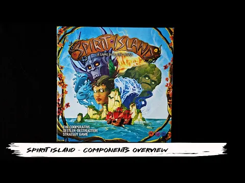 Spirit Island - Components Overview