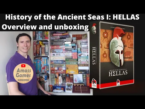 Unboxing and overview - History of the Ancient Seas I: HELLAS