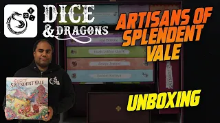 Artisans of Splendent Vale Unboxing