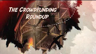 The Crowdfunding Roundup, September 20th - 26th