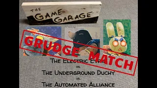 tGG ep. 6.5: EE, AA & Duchy GRUDGE MATCH!