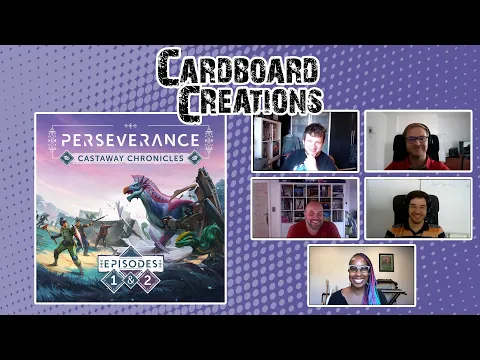 Perseverance: Castaway Chronicles w/ Mindclash Games - Cardboard Creations w/ Candice Harris