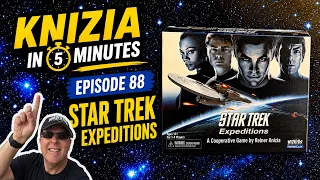 Knizia in 5 Minutes. 88 Star Trek Expeditions