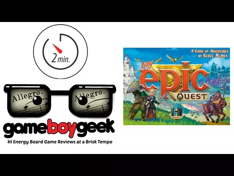 Tiny Epic Quest (Allegro 2-min) Review with the Game Boy Geek