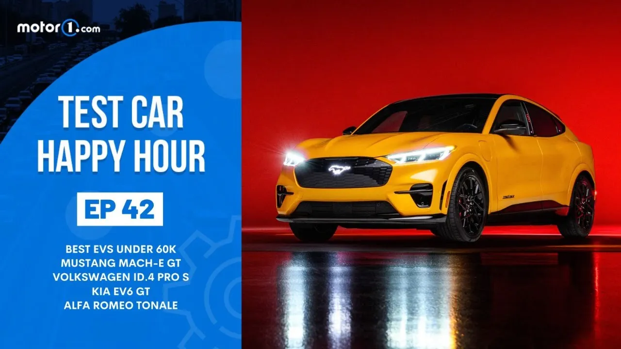 Motor1 Test Car Happy Hour #42: Best EV Under 60K, Mustang Mach-E GT, ID.4, Kia EV6 GT & Tonale