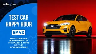 Motor1 Test Car Happy Hour #42: Best EV Under 60K, Mustang Mach-E GT, ID.4, Kia EV6 GT & Tonale