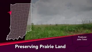 Journey Indiana - Preserving Prairie Land Journey Indiana - Preserving Prairie Land