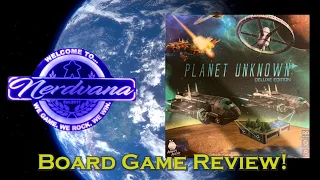 Planet Unknown Kickstarter Edition - Legends of Nerdvana Review
