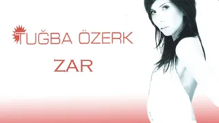 Tuğba Özerk - Zar (Official Audio Video)