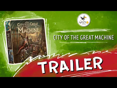 City of the Great Machine - Trailer