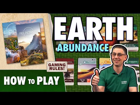 How to Play Earth Abundance