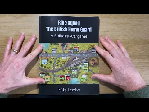 Rifle Squad - The British Home Guard - A quick look