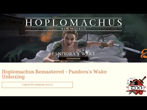 Hoplomachus Remastered – Pandora's Wake Board Game Unboxing