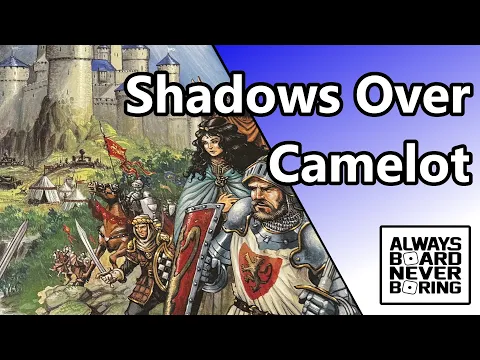Shadows over Camelot Review | A Classic Early Co-operative Hidden Traitor Social Deduction Game