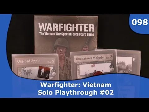 Warfighter Vietnam - Playthrough 02 | 099 | CulBlu and Cardboard