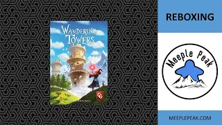 Wandering Tower Reboxing