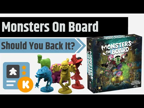 Monsters On Board - Should You Back It?