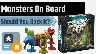 Monsters On Board - Should You Back It?