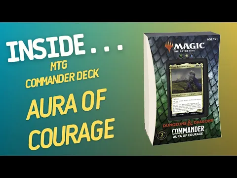 Inside…Dungeons and Dragons Aura of Courage Commander Deck (4K 60fps)