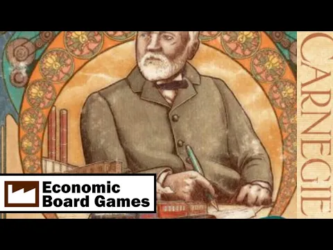 Carnegie: Run-through: Economic Board Games