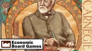 Carnegie: Run-through: Economic Board Games