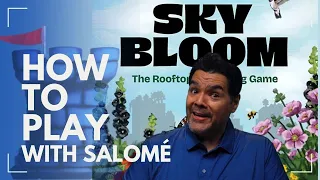 How to Play Sky Bloom