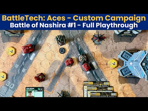 BattleTech: Aces Custom Campaign | Battle of Nashira, Part 1 Clean up the Mess | Alpha Strike Report