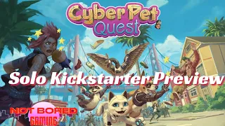 Cyber Pet Quest - Solo Kickstarter Review - Not Bored Gaming