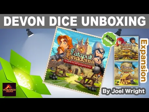 Unboxing Catapult Kingdoms and Expansions, Kickstarter Edition from Vesuvius Media by Devon Dice