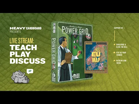 Power Grid - Europe/North America- 4p Teaching, Play-through, & Round table by Heavy Cardboard
