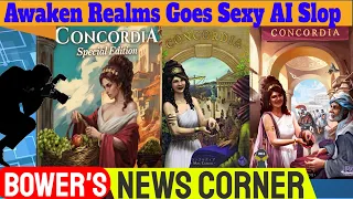 Awaken Realms AKA Gamefound Goes Sexy AI Slop for One of the greatest boardgames ever, Concordia