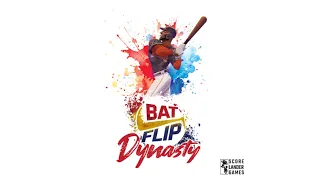 Bat Flip Dynasty Review